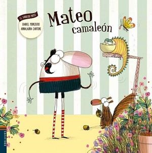 MATEO CAMALEÓN | 9788414000687 | MONEDERO ALONSO, DANIEL | Llibreria La Gralla | Librería online de Granollers