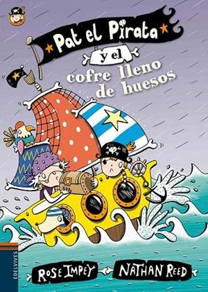 PAT EL PIRATA Y EL COFRE LLENO DE HUESOS | 9788414000632 | ROSE IMPEY | Llibreria La Gralla | Llibreria online de Granollers