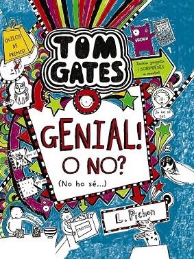 TOM GATES 8. GENIAL! O NO? (NO HO SÉ...) | 9788499066615 | PICHON, LIZ | Llibreria La Gralla | Llibreria online de Granollers