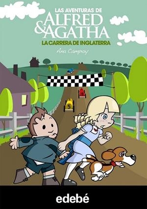 AVENTURAS DE ALFRED Y AGATHA 6.  LA CARRERA DE INGLATERRA | 9788468308487 | CAMPOY, ANA | Llibreria La Gralla | Llibreria online de Granollers