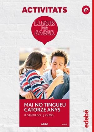MAI NO TINGUEU 14 ANYS ( PLA LECTOR ) | 9788468310862 | EDEBÉ, OBRA COLECTIVA | Llibreria La Gralla | Librería online de Granollers