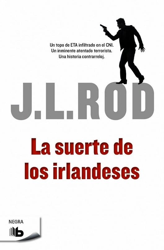 SUERTE DE LOS IRLANDESES, LA | 9788490701553 | ROD, J.L. | Llibreria La Gralla | Librería online de Granollers
