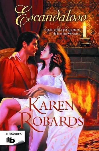 ESCANDALOSO | 9788490701546 | ROBARDS, KAREN | Llibreria La Gralla | Librería online de Granollers
