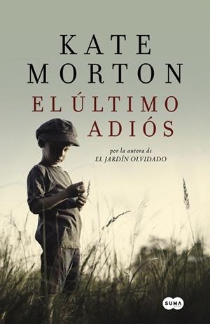 ÚLTIMO ADIÓS, EL  | 9788483655467 | MORTON, KATE | Llibreria La Gralla | Llibreria online de Granollers