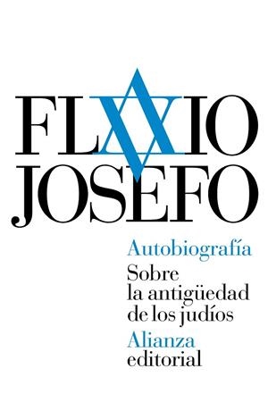 AUTOBIOGRAFÍA. SOBRE LA ANTIGÜEDAD DE LOS JUDÍOS | 9788491041856 | FLAVIO JOSEFO | Llibreria La Gralla | Librería online de Granollers