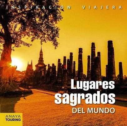 LUGARES SAGRADOS DEL MUNDO | 9788499356440 | MARTÍN, GALO | Llibreria La Gralla | Llibreria online de Granollers