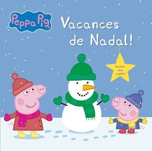 VACANCES DE NADAL! (LA PORQUETA PEPA. PRIMERES LECTURES 13) | 9788448845117 | VARIOS AUTORES | Llibreria La Gralla | Librería online de Granollers