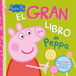 GRAN LIBRO DE PEPPA, EL  | 9788448845094 | VARIOS AUTORES | Llibreria La Gralla | Librería online de Granollers