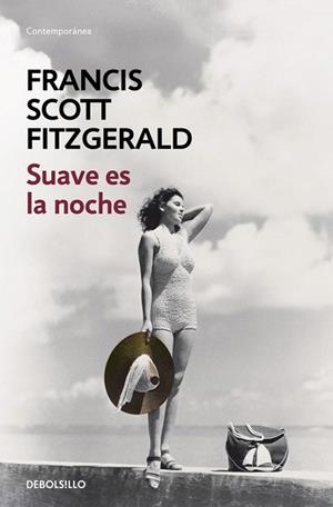 SUAVE ES LA NOCHE | 9788466331265 | SCOTT FITZGERALD, FRANCIS | Llibreria La Gralla | Librería online de Granollers