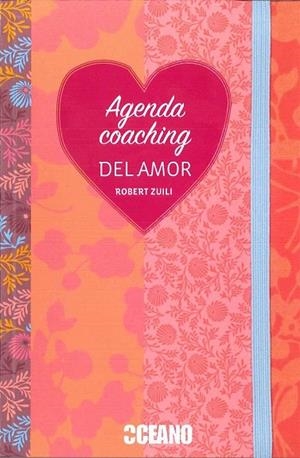 AGENDA COACHING DEL AMOR | 9788475569024 | ZUILI, ROBERT | Llibreria La Gralla | Librería online de Granollers