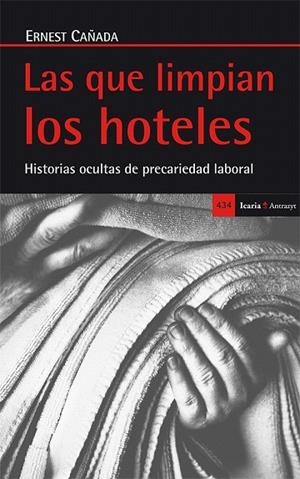 QUE LIMPIAN LOS HOTELES, LAS  | 9788498886849 | CAÑADA MULLOR, ERNEST | Llibreria La Gralla | Llibreria online de Granollers