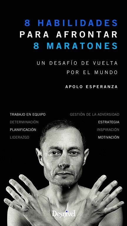 8 HABILIDADES PARA AFRONTAR 8 MARATONES | 9788498293418 | ESPERANZA, APOLO | Llibreria La Gralla | Librería online de Granollers