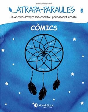ATRAPA-PARAULES 5 | 9788484129004 | FERNÁNDEZ SELVA, NOEMÍ | Llibreria La Gralla | Librería online de Granollers