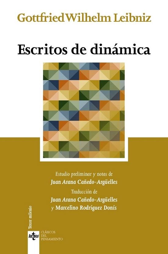 ESCRITOS DE DINAMICA | 9788430963652 | LEIBNIZ, GOTTFRIED WILHELM | Llibreria La Gralla | Librería online de Granollers