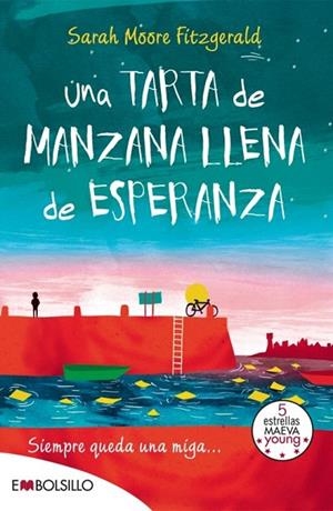 TARTA DE MANZANA LLENA DE ESPERANZA, UNA | 9788416087273 | MOORE FITZGERALD, SARAH | Llibreria La Gralla | Llibreria online de Granollers