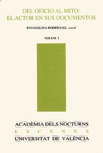 DEL OFICIO AL MITO: EL ACTOR EN SUS DOCUMENTOS (2 VOLS.) | 9788437028781 | VARIOS AUTORES | Llibreria La Gralla | Librería online de Granollers