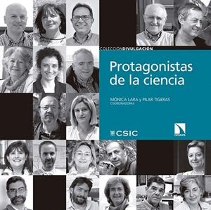 PROTAGONISTAS DE LA CIENCIA | 9788490970799 | LARA DEL VIGO, MÓNICA/TIGERAS SÁNCHEZ, PILAR | Llibreria La Gralla | Librería online de Granollers