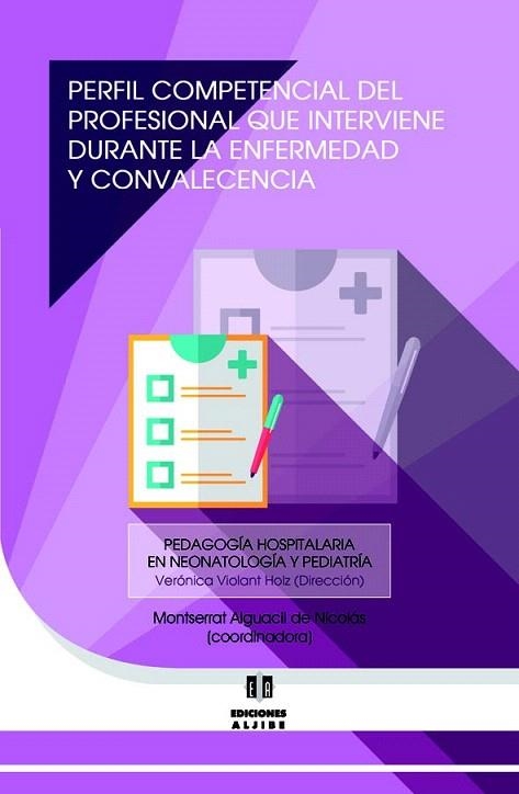 PERFIL COMPETENCIAL DEL PROFESIONAL QUE INTERVIENE DURANTE LA ENFERMEDAD | 9788497008136 | Llibreria La Gralla | Llibreria online de Granollers