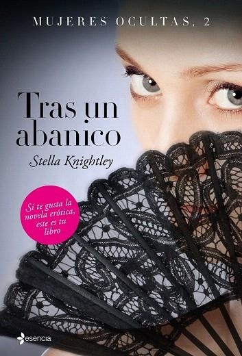 MUJERES OCULTAS 2. TRAS UN ABANICO | 9788408147572 | KNIGHTLEY, STELLA | Llibreria La Gralla | Librería online de Granollers