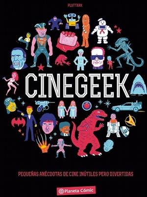 CINÉGEEK | 9788416244997 | VARIOS AUTORES | Llibreria La Gralla | Librería online de Granollers