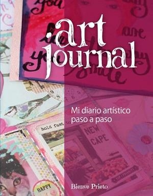 ART JOURNAL | 9788415053606 | PRIETO CAPELLA, BIENVE | Llibreria La Gralla | Llibreria online de Granollers
