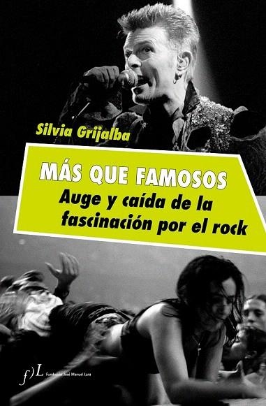 MAS QUE FAMOSOS . AUGE Y CAIDA DE LA FASCINACION POR EL ROCK | 9788415673163 | Llibreria La Gralla | Llibreria online de Granollers