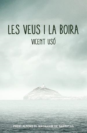 VEUS I LA BOIRA, LES | 9788490265512 | USO I MEZQUITA, VICENT | Llibreria La Gralla | Librería online de Granollers