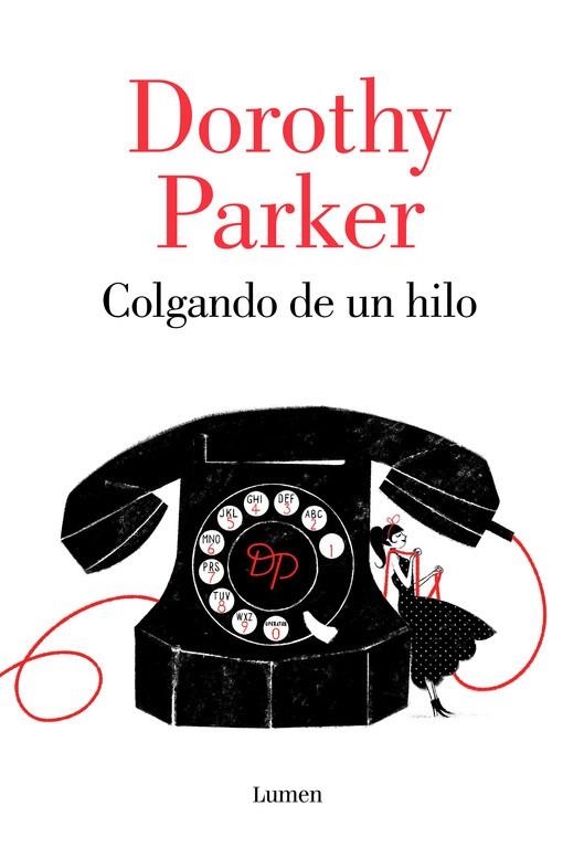COLGANDO DE UN HILO | 9788426402394 | PARKER, DOROTHY | Llibreria La Gralla | Llibreria online de Granollers