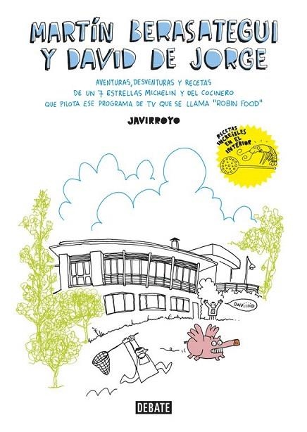 MARTÍN BERASATEGUI Y DAVID DE JORGE | 9788499925677 | DE JORGE, DAVID/ BERASATEGUI, MARTÍN/ JAVER | Llibreria La Gralla | Llibreria online de Granollers