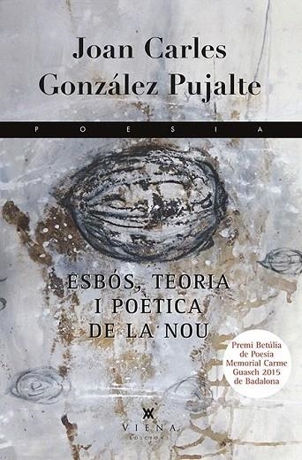 ESBOS, TEORIA I POETICA DE LA NOU | 9788483308677 | GONZALEZ PUJALTE, JOAN CARLES | Llibreria La Gralla | Llibreria online de Granollers