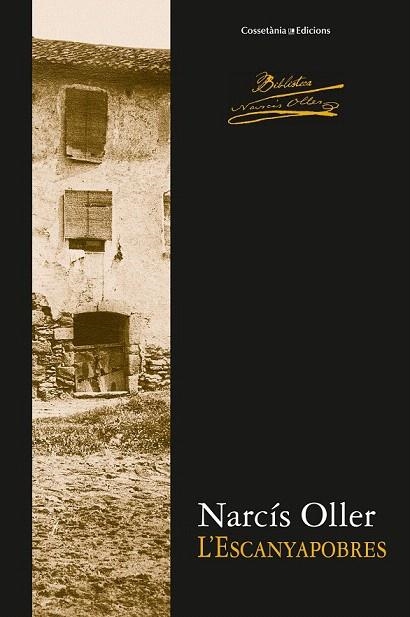 ESCANYAPOBRES, L' | 9788490343791 | OLLER, NARCIS | Llibreria La Gralla | Librería online de Granollers