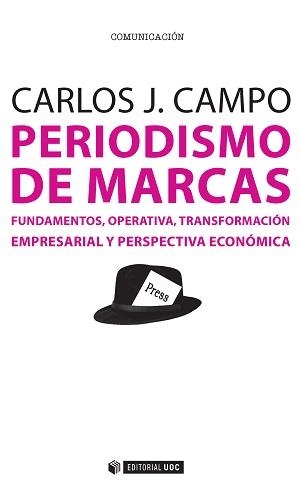 PERIODISMO DE MARCAS | 9788490649244 | CAMPO MASEDA, CARLOS JAVIER | Llibreria La Gralla | Llibreria online de Granollers