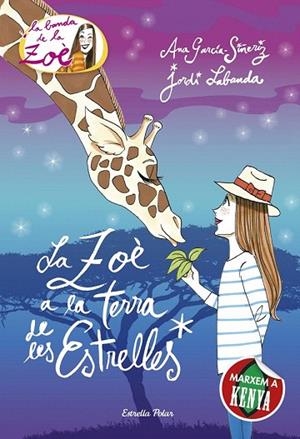 ZOÈ A LA TERRA DE LES ESTRELLES, LA | 9788416519163 | LABANDA, JORDI / GARCIA- GIMENEZ, ANA | Llibreria La Gralla | Librería online de Granollers