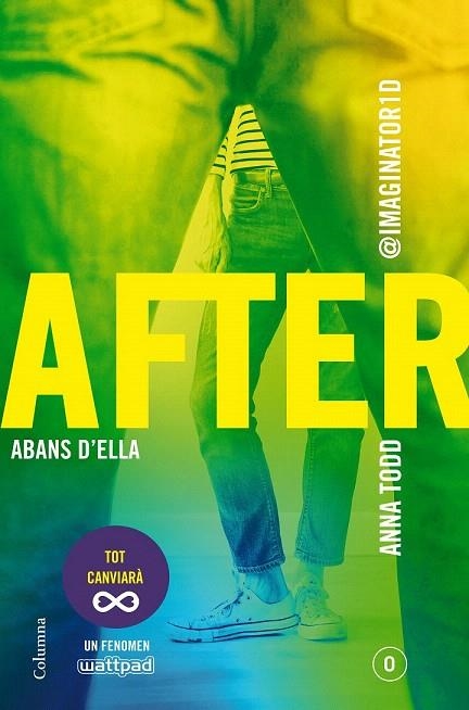 AFTER ABANS D'ELLA (SÈRIE AFTER 0) (EDICIÓ EN CATALÀ) | 9788466420303 | TOOD, ANNA | Llibreria La Gralla | Llibreria online de Granollers