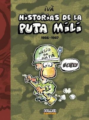 HISTORIAS DE LA PUTA MILI ( 1986 - 1987 ) | 9788416436309 | Llibreria La Gralla | Llibreria online de Granollers