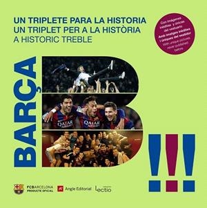 BARÇA. UN TRIPLETE PARA LA HISTORIA | 9788416012589 | PALLÀS, JOAN JOSEP | Llibreria La Gralla | Librería online de Granollers