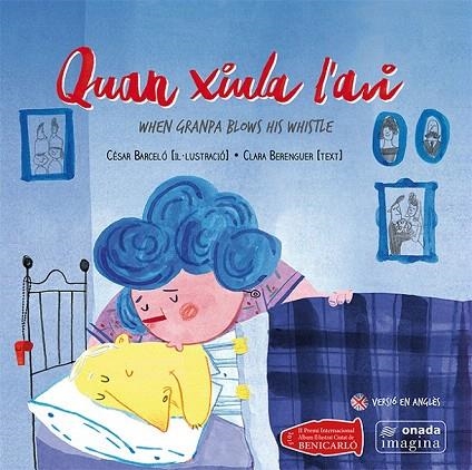 QUAN XIULA L'AVI | 9788416505050 | BARCELÓ FRANCÉS, CÉSAR/ BERENGUER REVERT, CLARA | Llibreria La Gralla | Llibreria online de Granollers