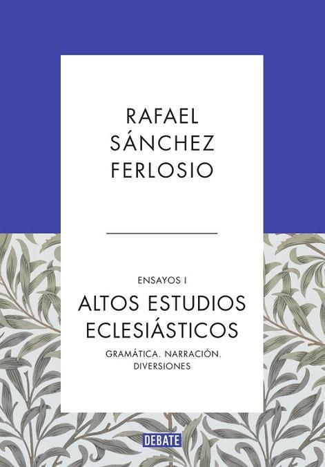 ALTOS ESTUDIOS ECLESIÁSTICOS (ENSAYOS 1) | 9788499925523 | SÁNCHEZ FERLOSIO,RAFAEL | Llibreria La Gralla | Llibreria online de Granollers
