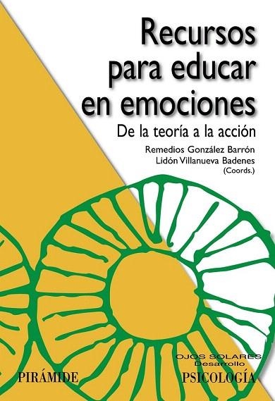 RECURSOS PARA EDUCAR EN EMOCIONES | 9788436832600 | GONZÁLEZ BARRÓN, REMEDIOS/VILLANUEVA BADENES, LIDÓN | Llibreria La Gralla | Llibreria online de Granollers