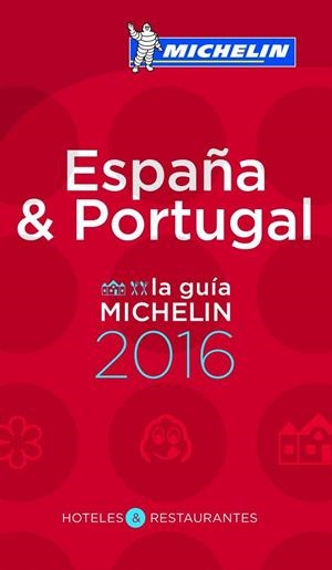 ESPAÑA Y PORTUGAL. GUIA ROJA MICHELIN 2016 | 9782067206359 | VV.AA | Llibreria La Gralla | Librería online de Granollers