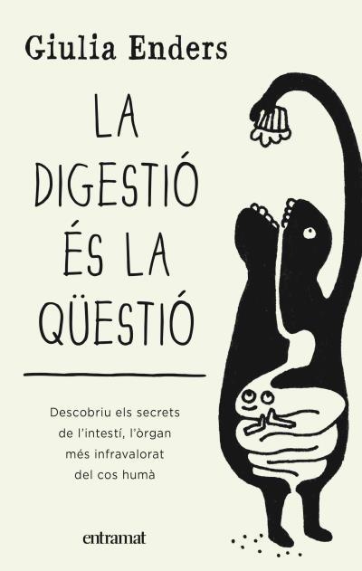 DIGESTIÓ ÉS LA QÜESTIÓ, LA | 9788492920136 | ENDERS, GIULIA | Llibreria La Gralla | Llibreria online de Granollers