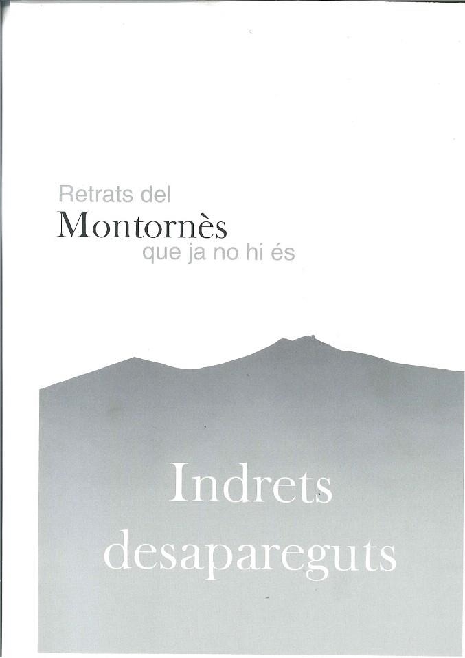 RETRATS DEL MONTORNÈS QUE JA NO HI ÉS | B80022015 | ARÉVALO MOYANO, SERGIO | Llibreria La Gralla | Librería online de Granollers
