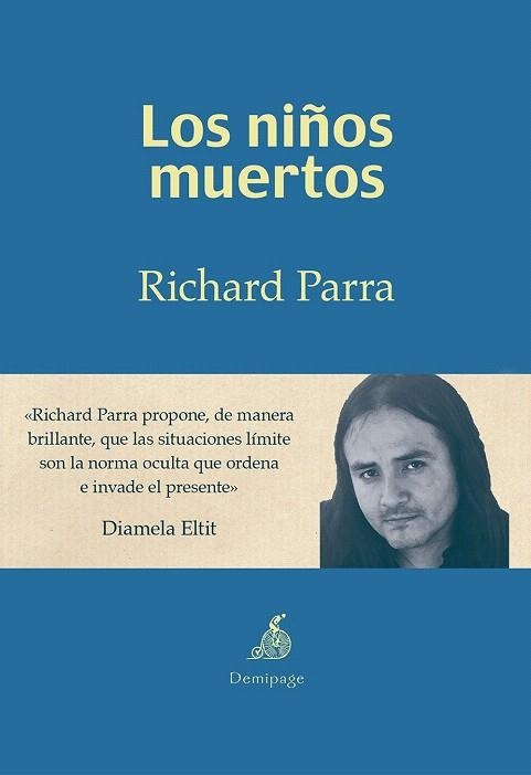 NIÑOS MUERTOS, LOS | 9788494447228 | PARRA, RICHARD | Llibreria La Gralla | Llibreria online de Granollers