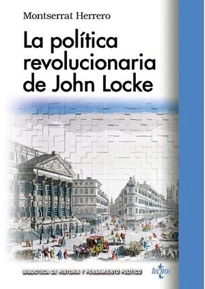POLÍTICA REVOLUCIONARIA DE JOHN LOCKE, LA | 9788430966646 | HERRERO, MONTSERRAT | Llibreria La Gralla | Llibreria online de Granollers