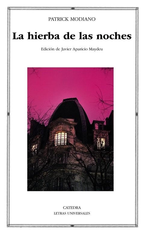 HIERBA DE LAS NOCHES, LA (BOLSILLO) | 9788437634807 | MODIANO, PATRICK | Llibreria La Gralla | Librería online de Granollers