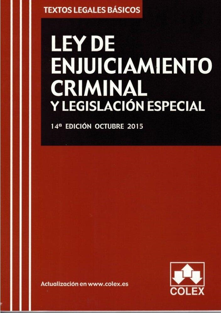 LEY DE ENJUICIAMIENTO CRIMINAL Y LEGISLACION ESPECIAL 2015 | 9788483424940 | VVAA | Llibreria La Gralla | Llibreria online de Granollers