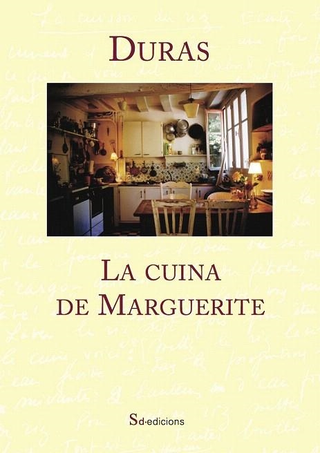 CUINA DE MARGUERITE, LA | 9788494416620 | DURAS, MARGUERITE | Llibreria La Gralla | Llibreria online de Granollers