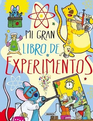 MI GRAN LIBRO DE EXPERIMENTOS | 9788467732054 | BENEGAS, MAR | Llibreria La Gralla | Llibreria online de Granollers