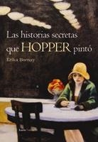 HISTORIAS SECRETAS QUE HOPPER PINTO, LAS | 9788498880441 | BORNAY, ERIKA | Llibreria La Gralla | Llibreria online de Granollers