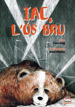 IAC, L'ÓS BRU | 9788415885344 | PUIG GRIESSENBERGER, PERE | Llibreria La Gralla | Librería online de Granollers